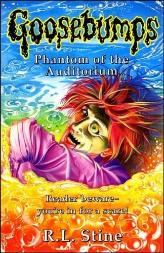 R. L. Stine: PHANTOM OF THE AUDITORIUM (GOOSEBUMPS S.) (1996, SCHOLASTIC HIPPO)