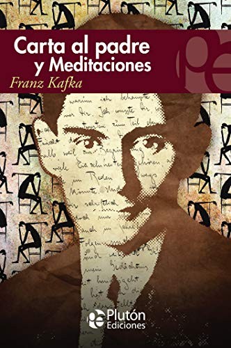 FRANZ KAFKA: Carta al padre ; Meditaciones (Paperback, 2014, Plutón Ediciones)