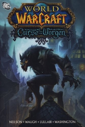 Micky Neilson, James Waugh: World of Warcraft (Hardcover, 2011, Titan Publishing Company)