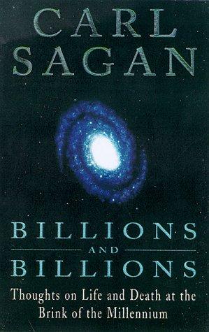 Carl Sagan: Billions and Billions (Hardcover, 1997, Headline Book Publishing)
