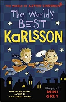 Astrid Lindgren: The World's Best Karlson (Hardcover, 1980, Methuen young books)