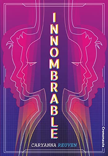 Caryanna Reuven: Innombrable (Paperback, 2021, Crononauta)