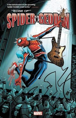Gerard Way, Jed Mackay, Zac Thompson, Lonnie Nadler: Spider-Geddon (Paperback, 2019, Marvel)