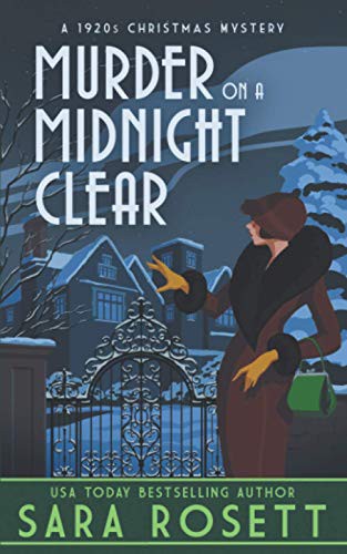 Sara Rosett: Murder on a Midnight Clear (Paperback, 2020, McGuffin Ink)