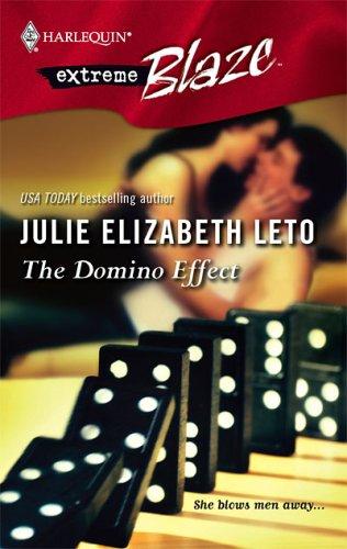 Julie Elizabeth Leto: The Domino Effect (2006, Harlequin)