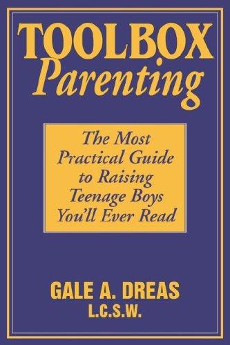 Gale, A. Dreas: Toolbox Parenting (Paperback, 2006, Seaboard Press)