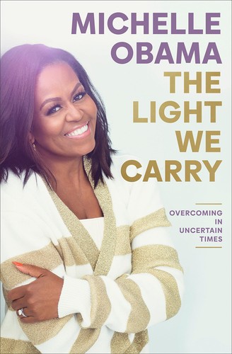 Michelle Obama: The Light We Carry (Paperback, 2022, Random House Large Print)
