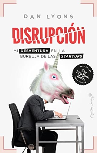 Dan Lyons, Violeta Arranz: Disrupción (Paperback, 2021, Capitán Swing)