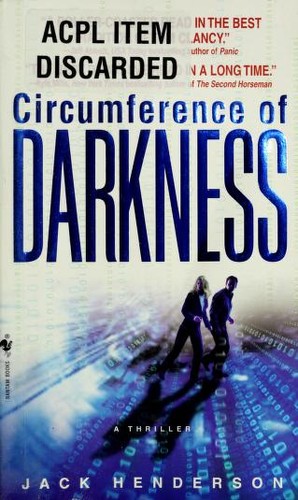 Jack Henderson: Circumference of Darkness (Paperback, 2007, Bantam)