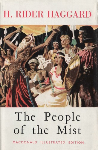 Henry Rider Haggard: The People of the Mist (Hardcover, 1951, Macdonald & Co)