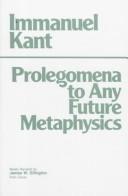 Immanuel Kant: Prolegomena to any future metaphysics that will be able to come forward as science (1977, Hackett Pub. Co.)