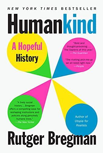 Rutger Bregman: Humankind : A Hopeful History (2021)