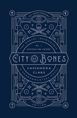 Cassandra Clare: City of Bones (Hardcover, 2017, Margaret K. McElderry Books)