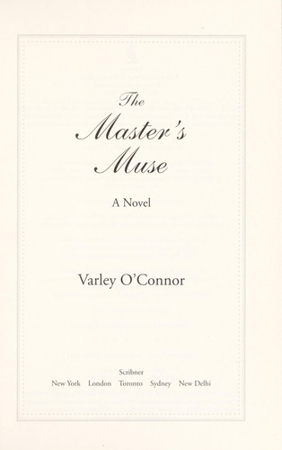 Varley O'Connor: The master's muse (2012, Scribner)