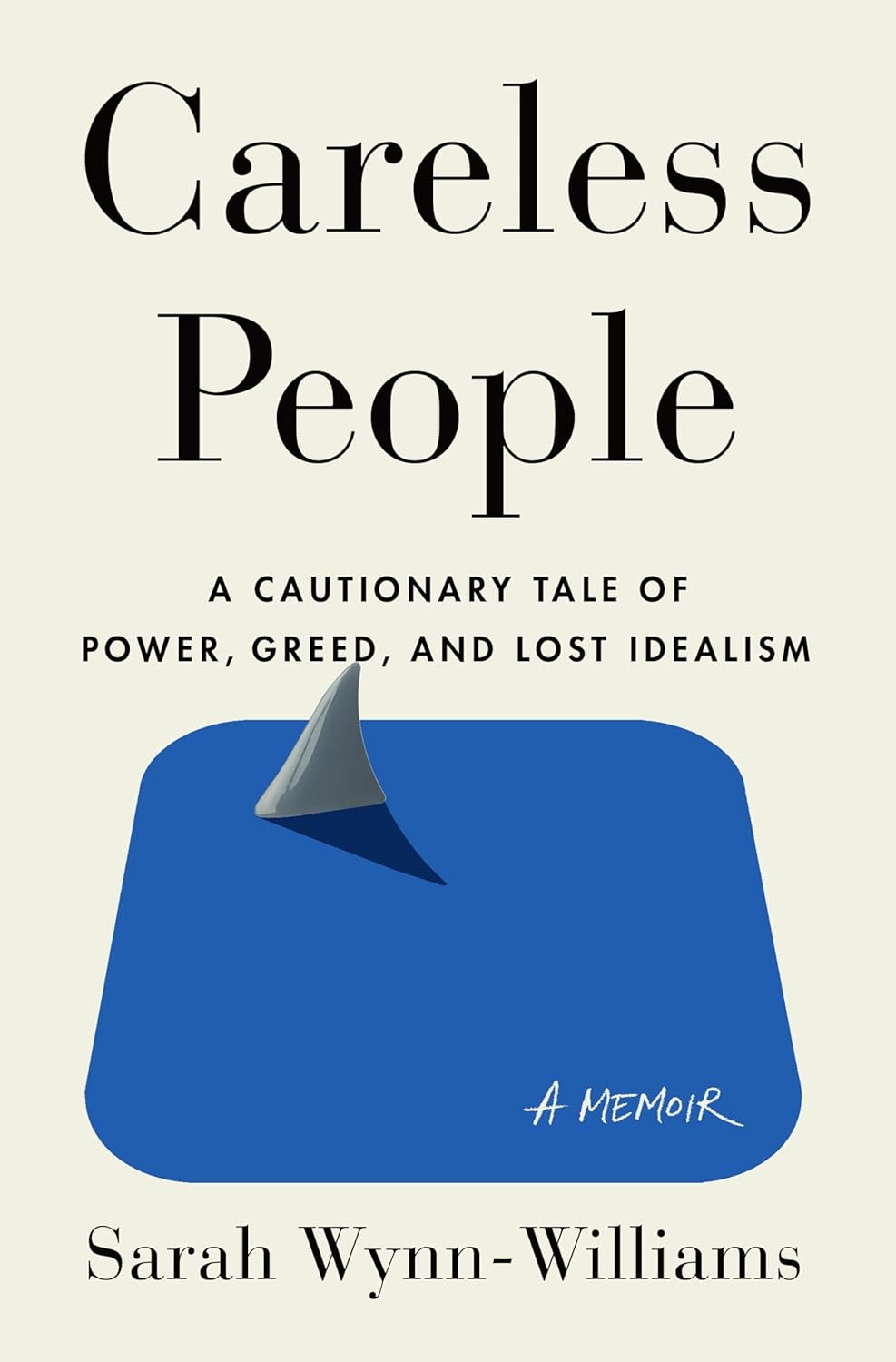 Sarah Wynn-Williams: Careless People (Hardcover, Flatiron Books)