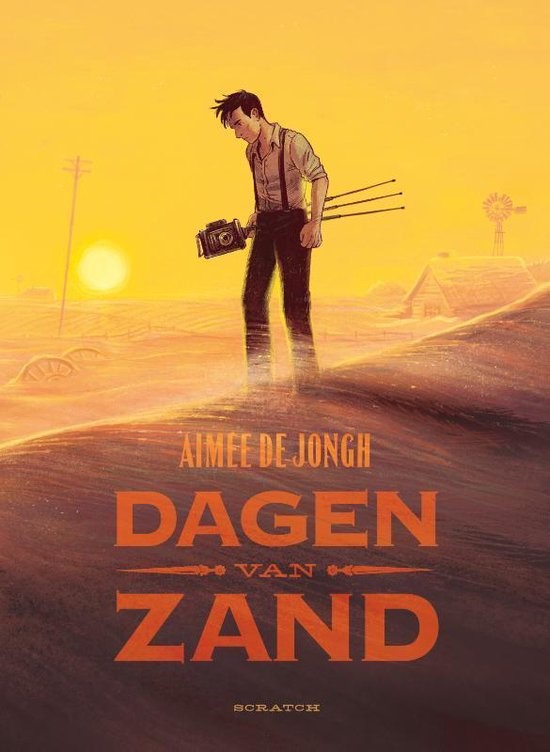 Aimée de Jongh: Dagen van zand (Hardcover, Dutch language, 2022, Scratch)