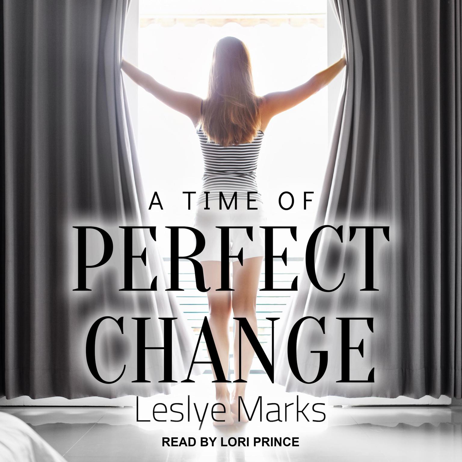 Lori Prince, Leslye Marks: A Time of Perfect Change (AudiobookFormat, 2020, Tantor Audio)