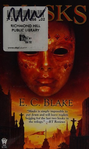 E. C. Blake: Masks (2013, Daw Books, Inc.)