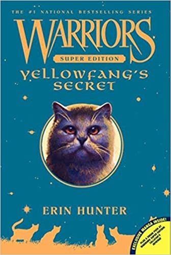 Erin Hunter, James L. Barry: Warriors super edition: Yellofang's Secret (2012, HarperCollins)