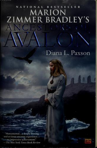 Diana L. Paxson: Marion Zimmer Bradley's ancestors of Avalon (2005, Roc)