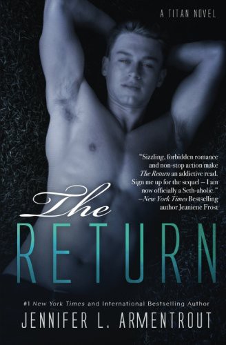 Jennifer L. Armentrout: The Return (Paperback, 2017, Jennifer L. Armentrout)