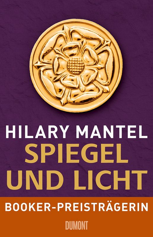 Hilary Mantel: Spiegel und Licht (Paperback, deutsch language, Dumont)