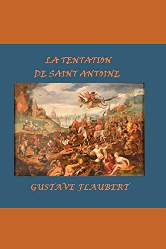 Gustave Flaubert, Barry, Odilon Redon: La Tentation de saint Antoine (Paperback, 2020, Independently published, Independently Published)