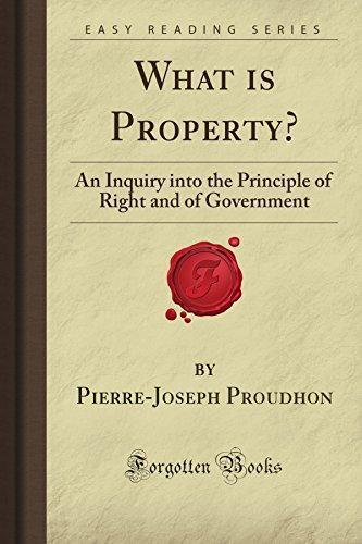 Pierre-Joseph Proudhon: What is Property? (2008)