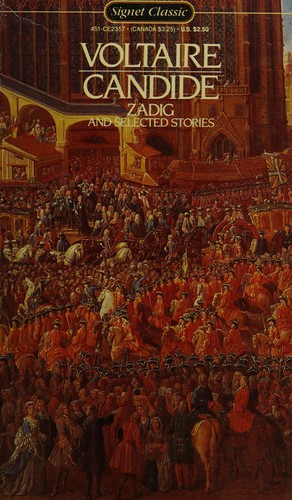 Voltaire: Candide, Zadig, and Selected Stories (Signet Classics) (1961, Signet Classics)