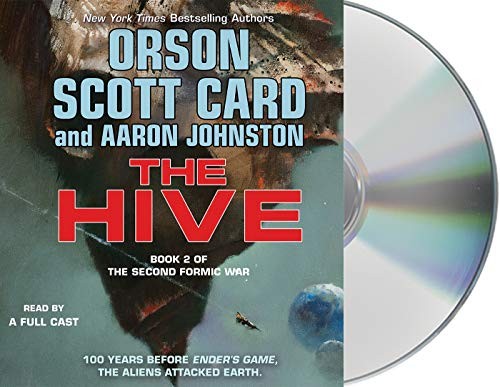 Vikas Adam, Aaron Johnston, Arthur Morey, Orson Scott Card, Paul Boehmer, Emily Rankin, Susan Hanfield, Stefan Rudnicki, Gabrielle de Cuir, Rob Dean: The Hive (AudiobookFormat, 2019, Macmillan Audio)