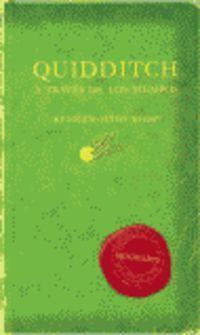 J.K. Rowling: Quidditch a través de los tiempos (Spanish language, 2001, Salamandra, Whizz Hard Books)