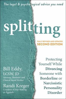 Bill Eddy, Randi Kreger: Splitting (2021, New Harbinger Publications)