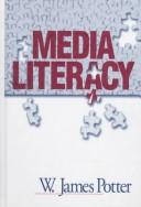 W. James Potter: Media literacy (1998, Sage Publications)