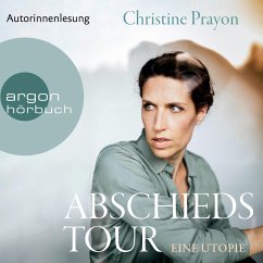 Christine Prayon: Abschiedstour (AudiobookFormat, German language, 2022, Argon Verlag)