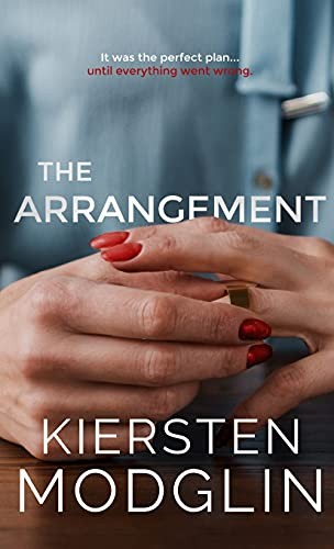 Kiersten Modglin: The Arrangement (Hardcover, 2021, Kiersten Modglin)