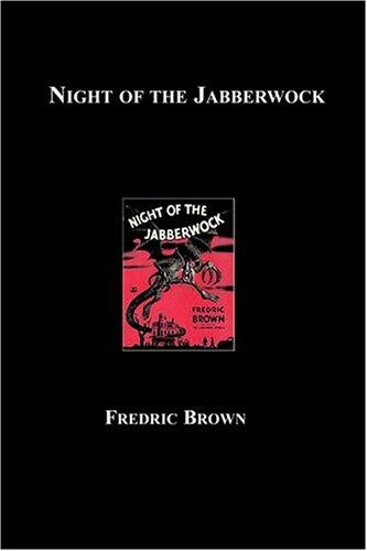 Fredric Brown: Night Of The Jabberwock (Paperback, Blackmask.com, blackmask.com)