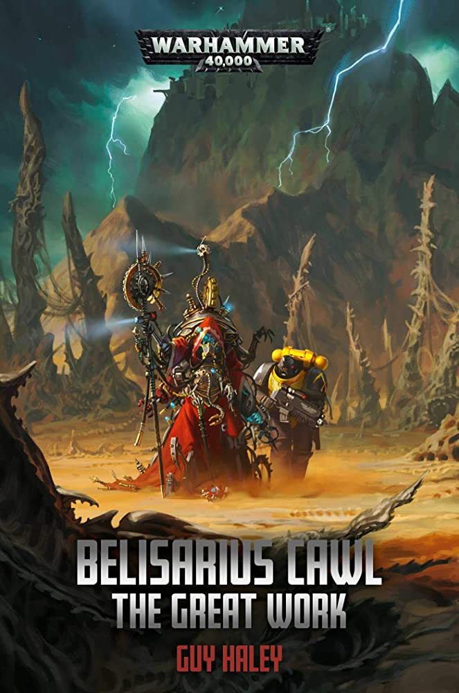 Guy Haley: Belisarius Cawl (2020, Games Workshop, Limited)