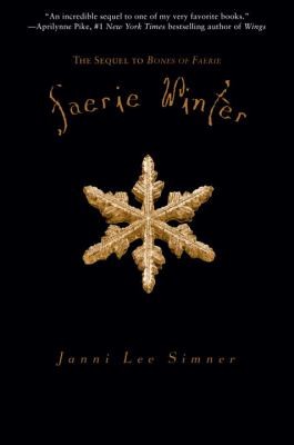 Janni Lee Simner: Faerie Winter (2011, Random House Books for Young Readers)