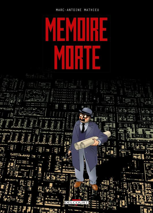 Marc-Antoine Mathieu: Mémoire morte (French language, 2000, Delcourt)