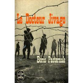 Борис Пастернак: Le Docteur Jivago (French language, Le livre de poche)