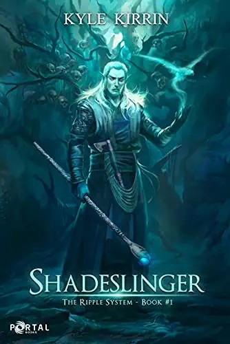 Portal Books, Kyle Kirrin: Shadeslinger (AudiobookFormat, 2021, Portal Books)
