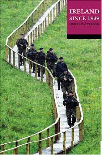 Henry Patterson: Ireland since 1939 (2002, Oxford University Press)
