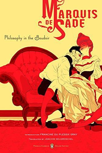 Marquis de Sade, Marquis De Sade: Philosophy in the boudoir, or, The immoral mentors (2006, Penguin Books)