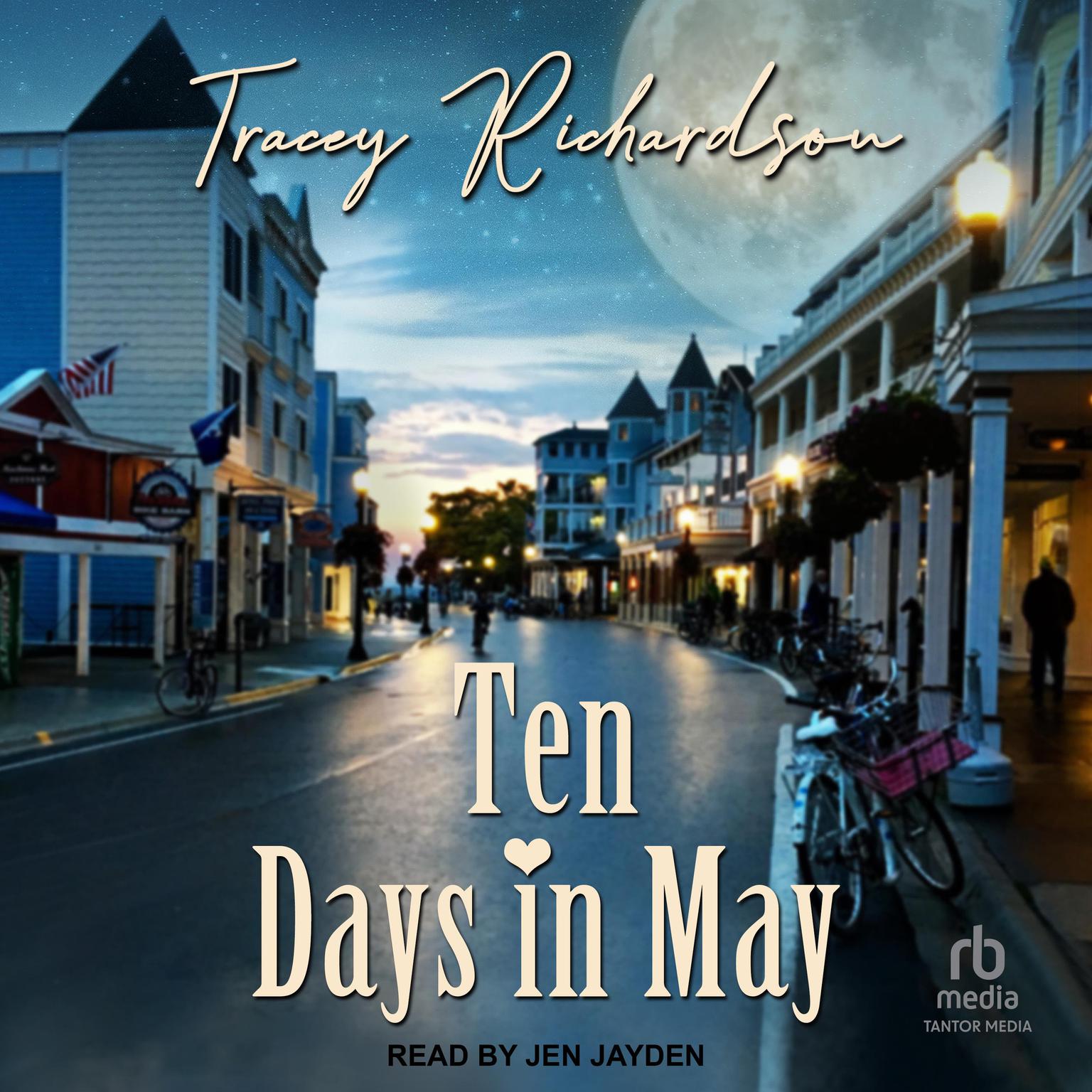 Tracey Richardson: Ten Days in May (2022, Bella Books, Incorporated)