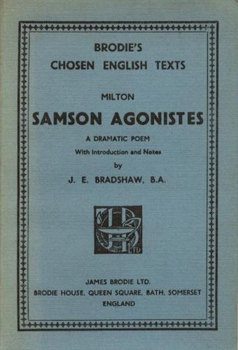 John Milton: Samson Agonistes (Paperback, James Brodie Ltd.)