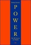 Robert Greene: Power. Die 48 Gesetze der Macht. Ein Joost- Elffers- Buch. (Paperback, German language, 2001, Dtv)