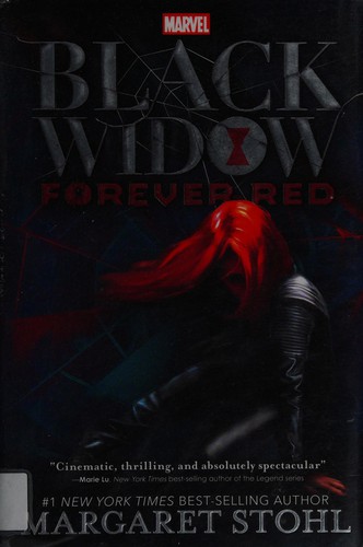 Margaret Stohl: Black Widow (2015, Marvel Worldwide, Incorporated)