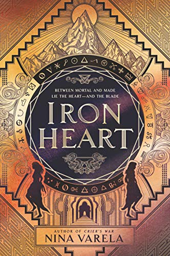 Nina Varela: Iron Heart (Paperback, 2021, Quill Tree Books)