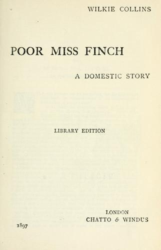 Wilkie Collins: Poor Miss Finch (1897, Chatto & Windus)
