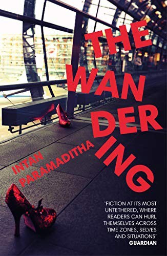 Intan Paramaditha, Stephen J. Epstein: The Wandering (Paperback)